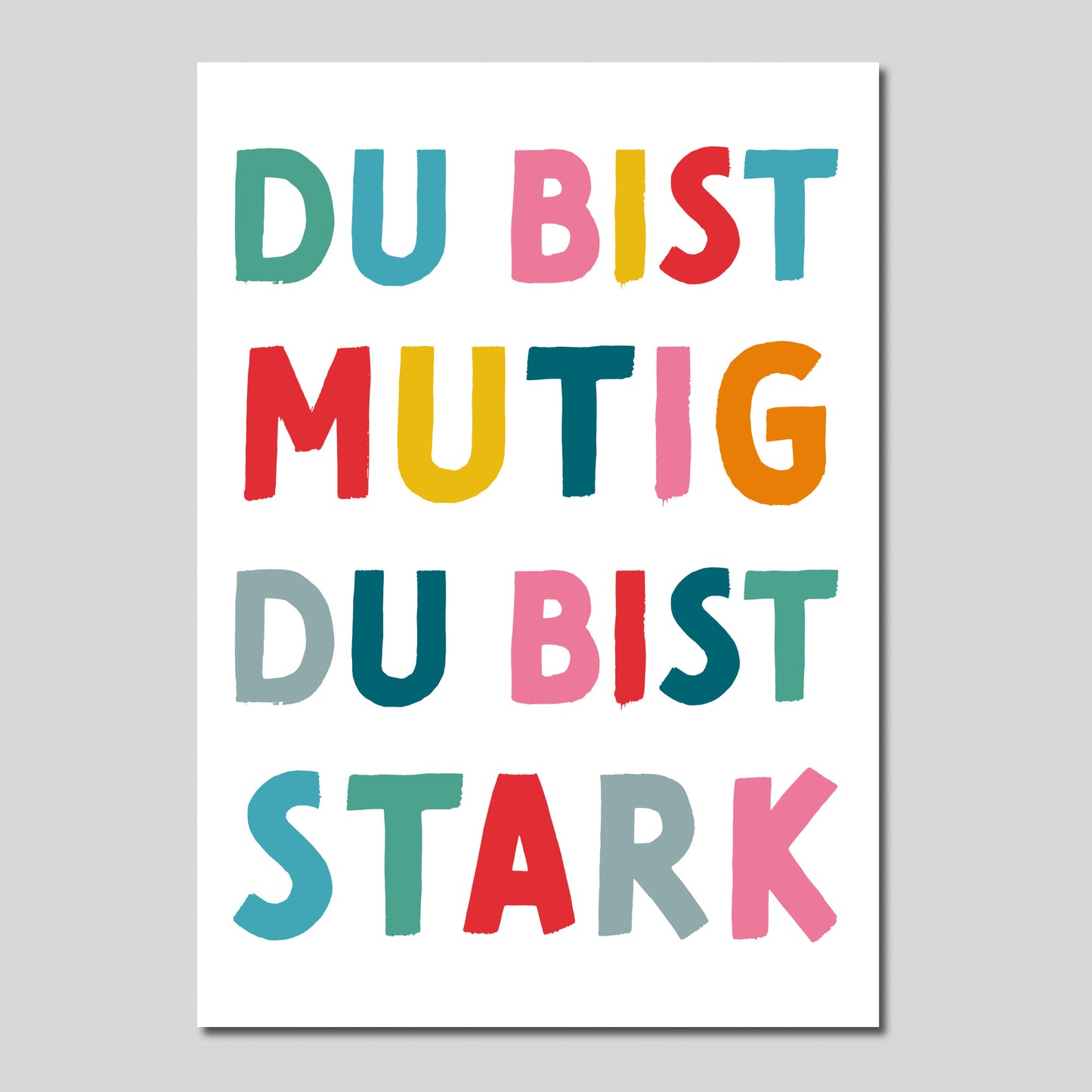 Ermutigende Postkarte mit Spruch ‚Du bist mutig, du bist stark‘