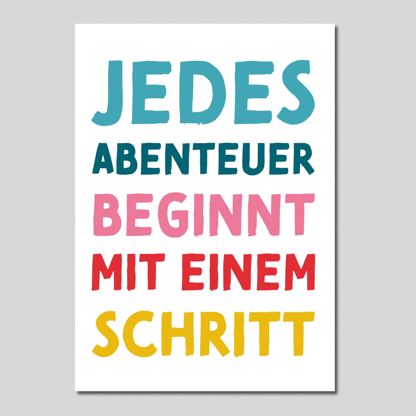 Postkarte Mutmacher "Jedes Abenteuer beginnt mit einem Schritt"