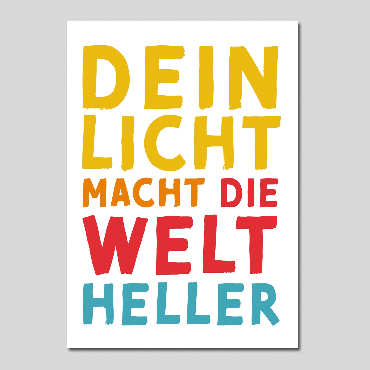 Postkarte Mutmacher "Dein Licht macht die Welt heller"