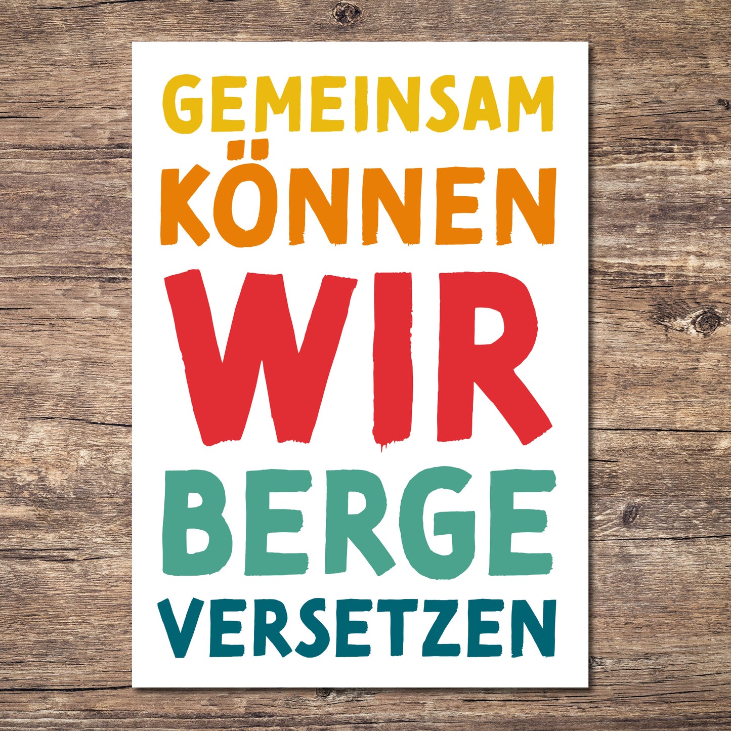 Postkarte Mutmacher "Gemeinsam können wir Berge versetzen"