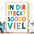 Bild in Galerie-Betrachter laden, Mutmacher-Poster für Kinder mit der Aufschrift „In dir steckt soooo viel“ als PDF-Download. Farbenfrohes Motiv zur Stärkung von Selbstvertrauen und Selbstwert im Kinderzimmer oder Klassenzimmer.