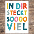 Bild in Galerie-Betrachter laden, Mutmacher-Poster für Kinder mit der Aufschrift „In dir steckt soooo viel“ als PDF-Download. Farbenfrohes Motiv zur Stärkung von Selbstvertrauen und Selbstwert im Kinderzimmer oder Klassenzimmer.