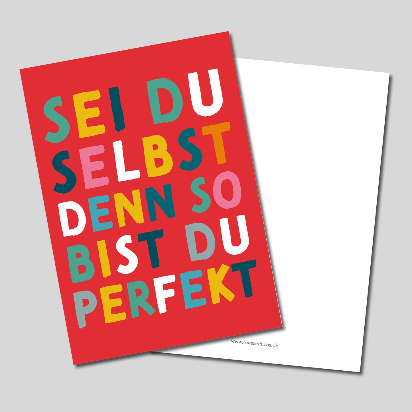 Postkarte Mutmacher "Sei du selbst, denn so bist du perfekt"