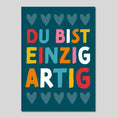 Bild in Galerie-Betrachter laden, Mutmacher-Postkarte "Du bist einzigartig"