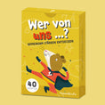 Bild in Galerie-Betrachter laden, Wer von uns...? – Fragespiel für Kinder & Familien