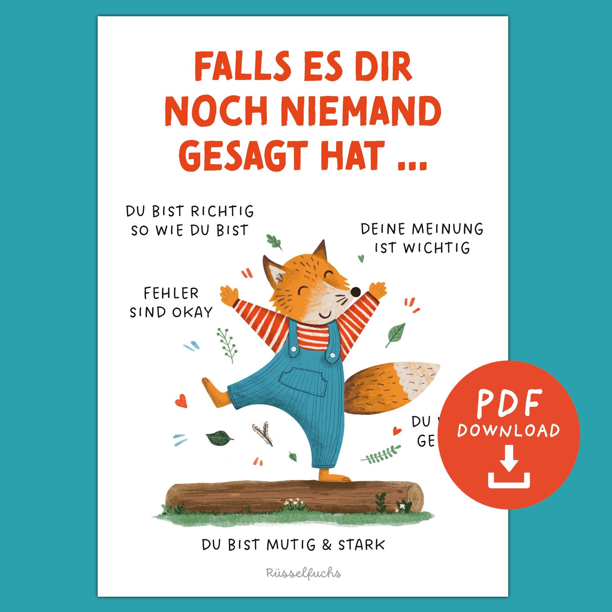 Mutmachposter für Kinder „Falls es dir noch niemand gesagt hat …“ | PDF Download