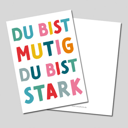 Ermutigende Postkarte mit Spruch ‚Du bist mutig, du bist stark‘
