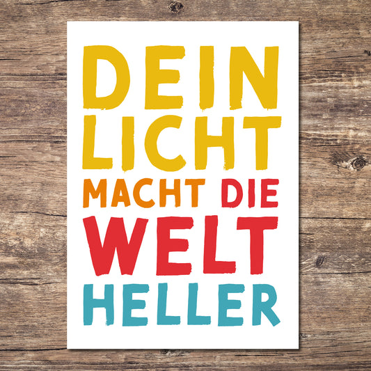 Mutmacher-Postkarte "Dein Licht macht die Welt heller"