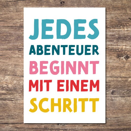 Mutmacher-Postkarte "Jedes Abenteuer beginnt mit einem Schritt"