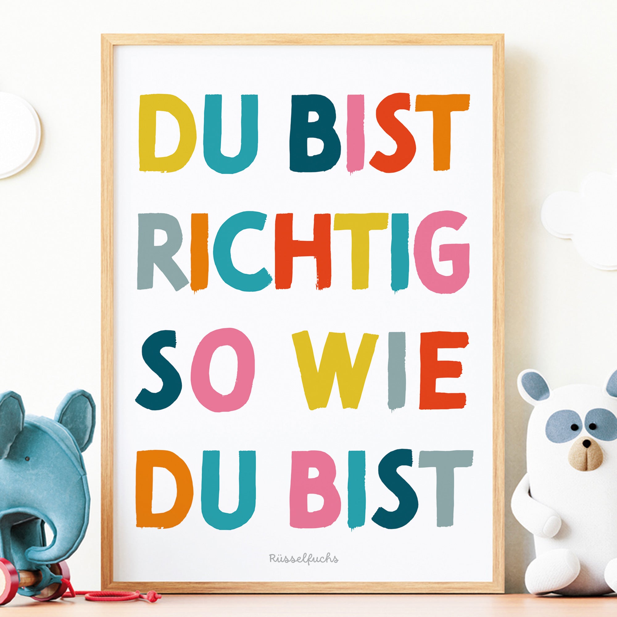 Kinderposter „Du bist richtig so wie du bist“ als PDF-Download. Farbenfrohes Mutmacher-Poster zur Förderung von Selbstvertrauen, Selbstannahme und einem positiven Selbstbild.