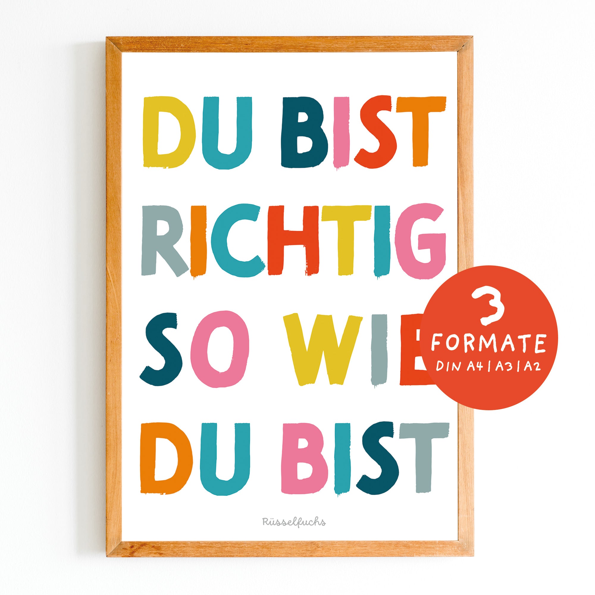 Kinderposter „Du bist richtig so wie du bist“ als PDF-Download. Farbenfrohes Mutmacher-Poster zur Förderung von Selbstvertrauen, Selbstannahme und einem positiven Selbstbild.