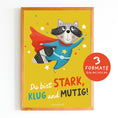 Bild in Galerie-Betrachter laden, Mutmacher-Poster für Kinder mit einem Waschbären im Superheldenkostüm und der Botschaft „Du bist stark, klug und mutig“. PDF-Download zur Stärkung von Selbstvertrauen und Mut.
