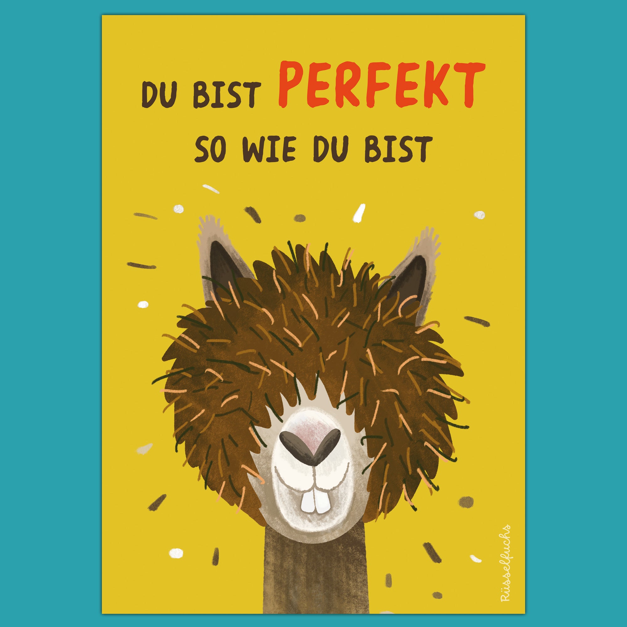 Kinderposter mit Alpaka und der Aufschrift „Du bist perfekt so wie du bist“. Motivierendes Mutmacher-Poster als PDF-Download für mehr Selbstvertrauen und Selbstliebe.