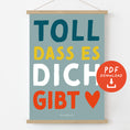 Bild in Galerie-Betrachter laden, Poster "Toll, dass es dich gibt" – Mutmacher-Poster für Kinder | PDF Download
