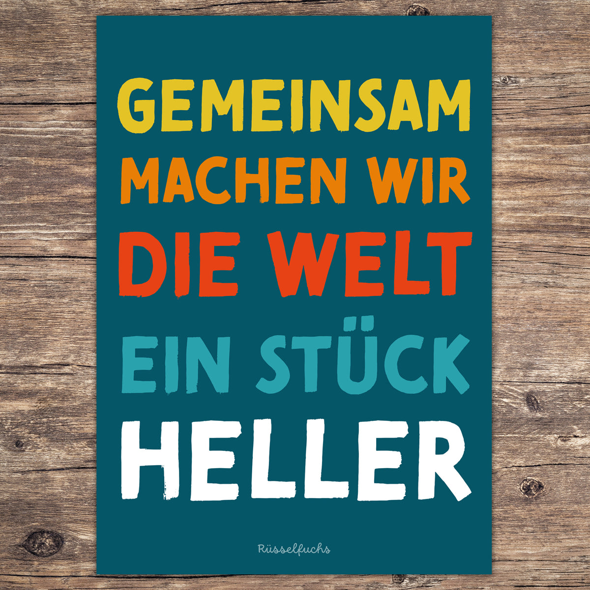 Poster "Gemeinsam machen wir die Welt ein Stück heller" – Mutmacher-Poster für Kinder | PDF Download