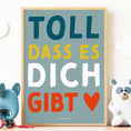 Bild in Galerie-Betrachter laden, Poster "Toll, dass es dich gibt" – Mutmacher-Poster für Kinder | PDF Download
