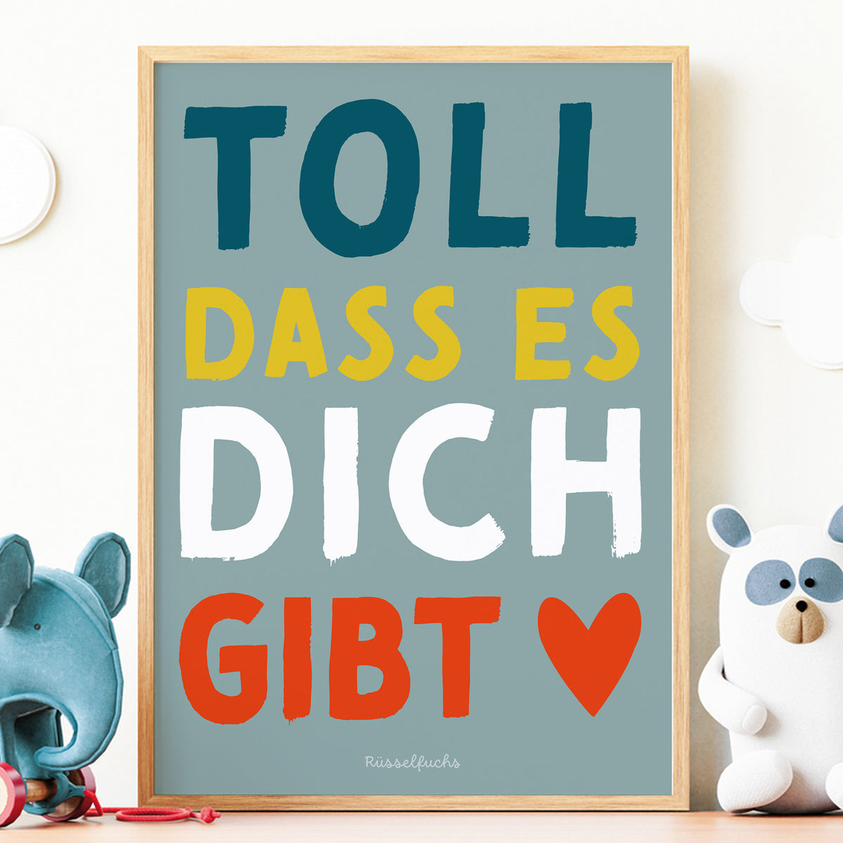 Poster "Toll, dass es dich gibt" – Mutmacher-Poster für Kinder | PDF Download
