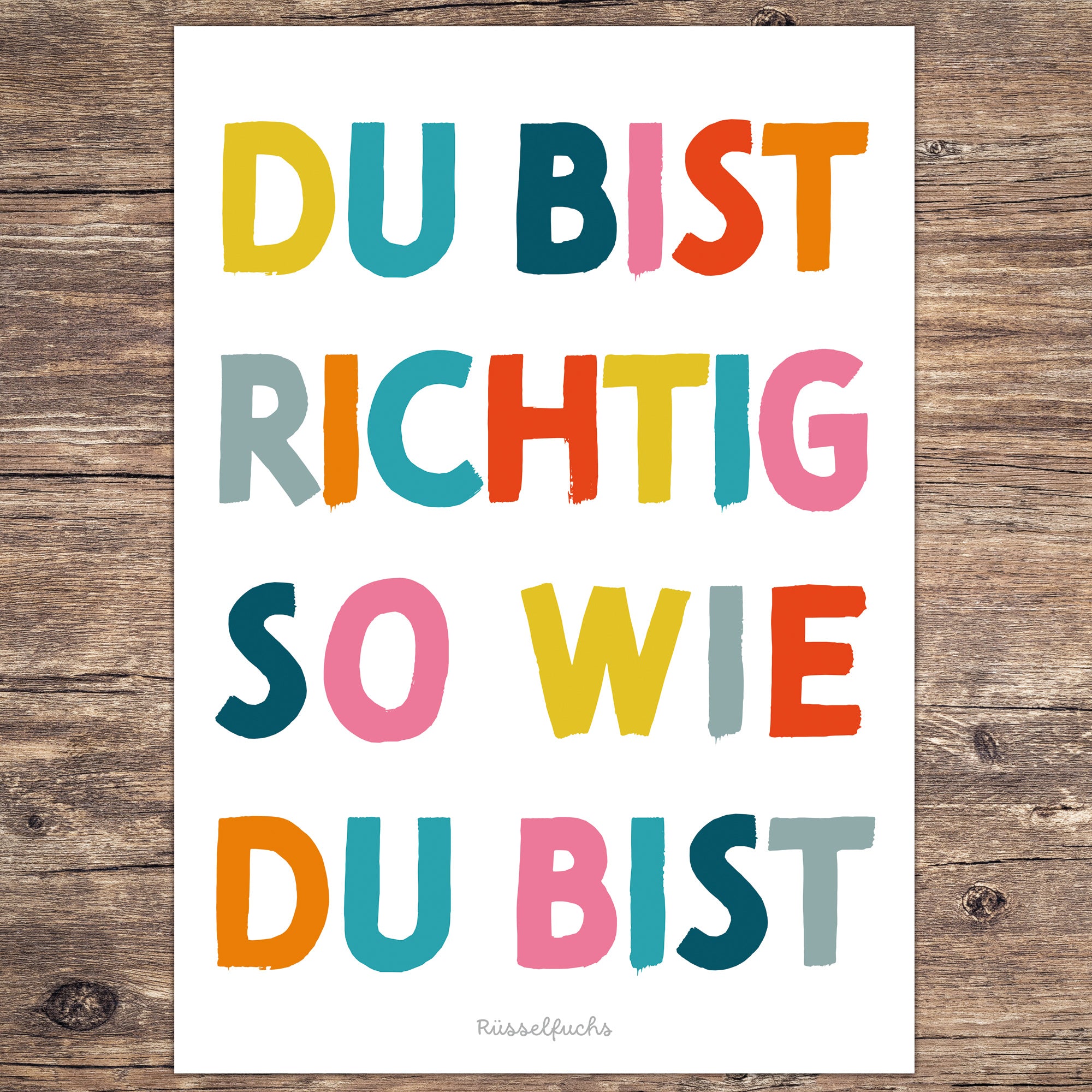 Kinderposter „Du bist richtig so wie du bist“ als PDF-Download. Farbenfrohes Mutmacher-Poster zur Förderung von Selbstvertrauen, Selbstannahme und einem positiven Selbstbild.